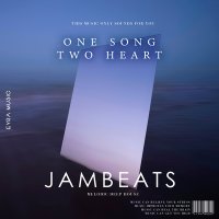 Скачать песню JamBeats - One Song Two Heart