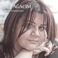 Скачать песню Aygün Səmədzadə, Aygün Bəylər - Tut Ağacım