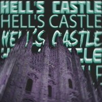 Скачать песню NETHICKXZ - HELL'S CASTLE