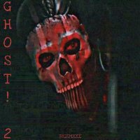 Скачать песню B!GSMXKE - GHOST! 2