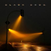 Скачать песню Black Bros. - В свете жёлтых фонарей