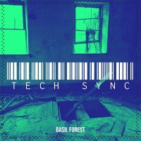 Скачать песню Basil Forest - Tech Sync