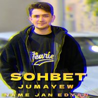 Скачать песню Sohbet Jumayew - Name jan edyan