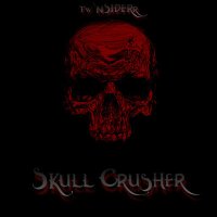 Скачать песню tw`nSIDERr - Skull Crusher