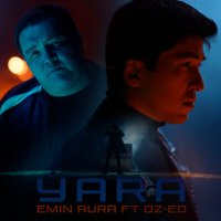 Скачать песню Emin Aura, DZ-ED - Yara