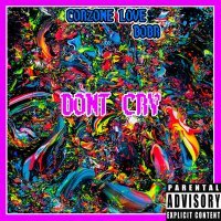 Скачать песню CORZONE LOVE, Bobr - Don't Сry