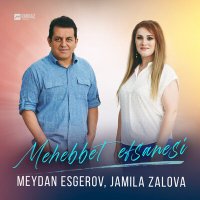 Скачать песню Meydan Esgerov, Jamila Zalova - Mehebbet Efsanesi