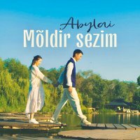 Скачать песню Abylai - Mõldir sezim