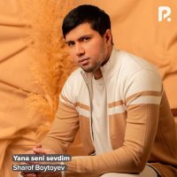 Скачать песню Шароф Бойтоев - Yana seni sevdim