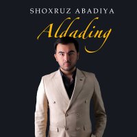 Скачать песню Шохруз Абадия - Aldading