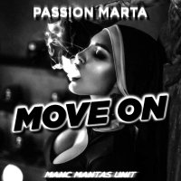 Скачать песню Passion Marta - Move On