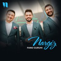 Скачать песню Fano guruhi - Nargiz