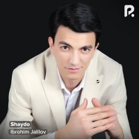 Скачать песню Ibrohim Jalilov - Shaydo