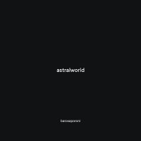 Скачать песню barosaporoni - Astralworld