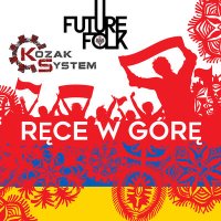 Скачать песню Kozak System - Rece W Gore