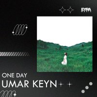 Скачать песню Umar Keyn - One Day