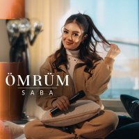 Скачать песню Saba - Ömrüm