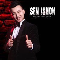 Скачать песню Estrada shou guruhi - Sen ishon