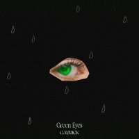 Скачать песню GAVRICK - Green Eyes