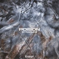 Скачать песню STRACURE - Poison