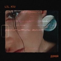 Скачать песню lil.xiu - домой