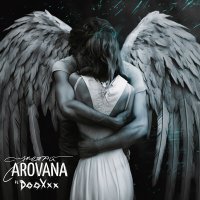 Скачать песню AROVANA, DooXxx - Улетай