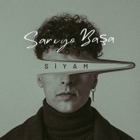 Скачать песню Siyam - Sarıyo Başa