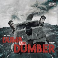 Скачать песню Flaco, KANOON - Dumb and Dumber