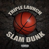 Скачать песню Triple Launch - SLAM DUNK