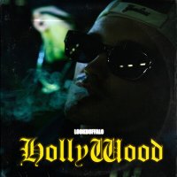 Скачать песню LOOKBUFFALO - HOLLYWOOD