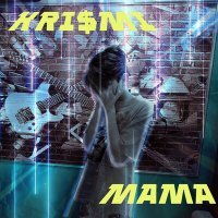 Скачать песню KRI$MI - МАМА