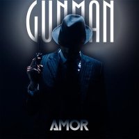 Скачать песню AMOR - Gunman