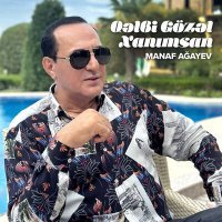 Скачать песню Manaf Agayev - Qəlbi Gözəl Xanımsan