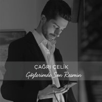 Скачать песню Çağrı Çelik - Gözlerimde Son Resmin