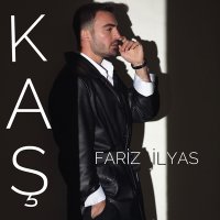 Скачать песню Fariz Ilyas - Kaş