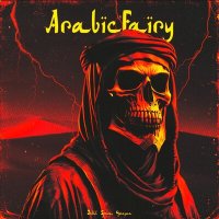 Скачать песню DXVIL SPXSE, OGNEYAR - ARABICFAIRY