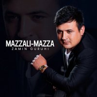 Скачать песню Zamin guruhi - Mazzali-mazza