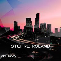 Скачать песню Stefre Roland - Antigua