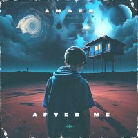 Скачать песню Amser - After Me