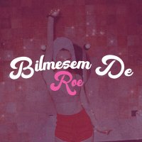 Скачать песню ROE - Bilmesem De