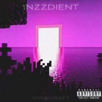 Скачать песню 1NZZiDENT - Minecraft