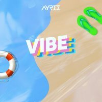 Скачать песню AYREE - Vibe