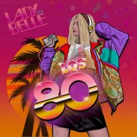 Скачать песню Lady Ma belle - Los 80