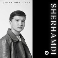 Скачать песню Sherhamdi - Qur Uaiymga Salma