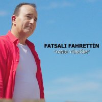 Скачать песню Fatsalı Fahrettin - Yandı Yüreğim