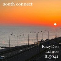 Скачать песню EazyDre, Liance, 5041 - South connect