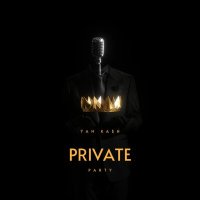 Скачать песню Yan Ka$h - Private Party