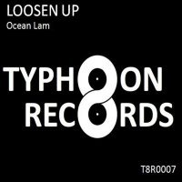 Скачать песню OCEAN LAM - Loosen Up