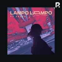 Скачать песню lampo lampo, Fezra - Bu tun