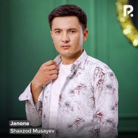 Скачать песню Shaxzod Musayev - Janona